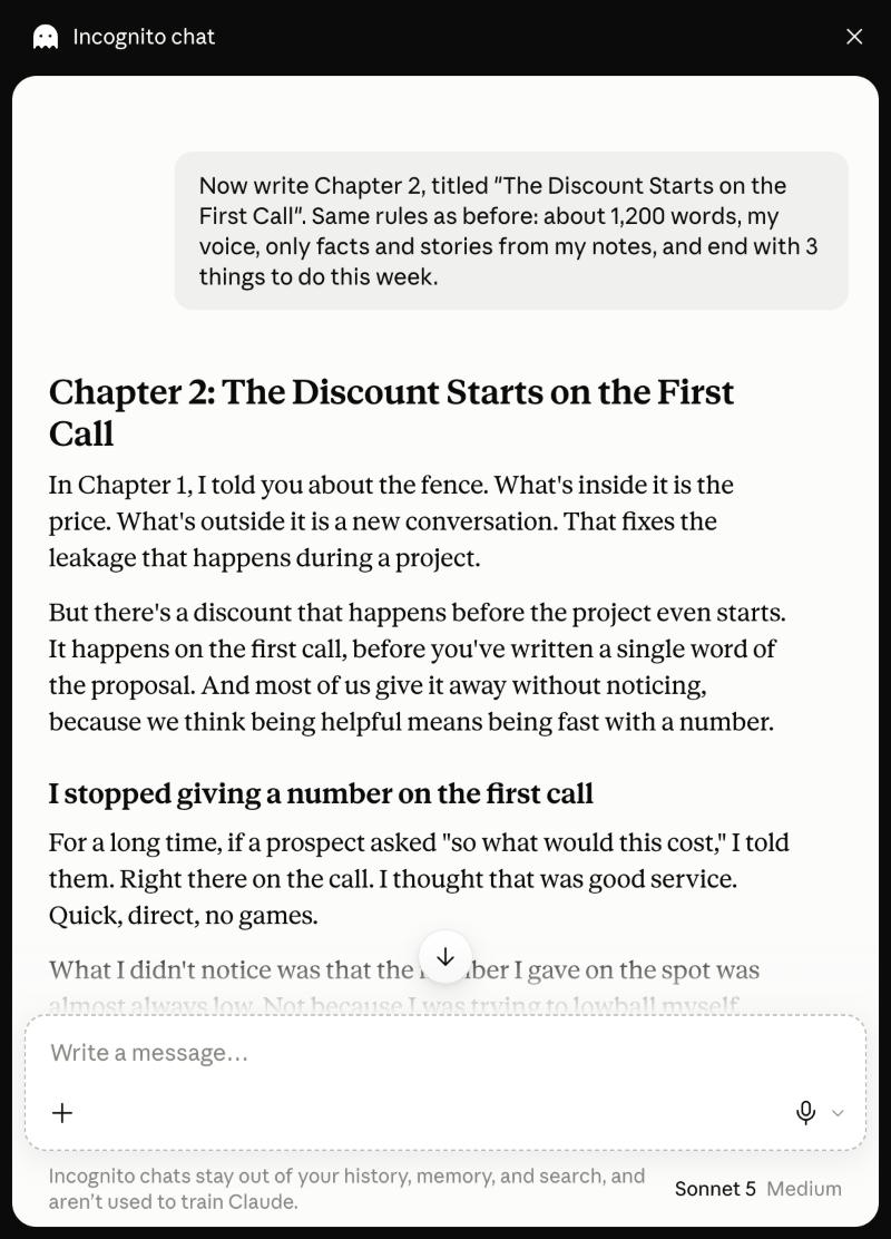 Claude incognito chat on Sonnet 5, medium effort: the Chapter 2 prompt, then a draft titled The Discount Starts on the First Call that opens In Chapter 1, I told you about the fence, then the subhead I stopped giving a number on the first call