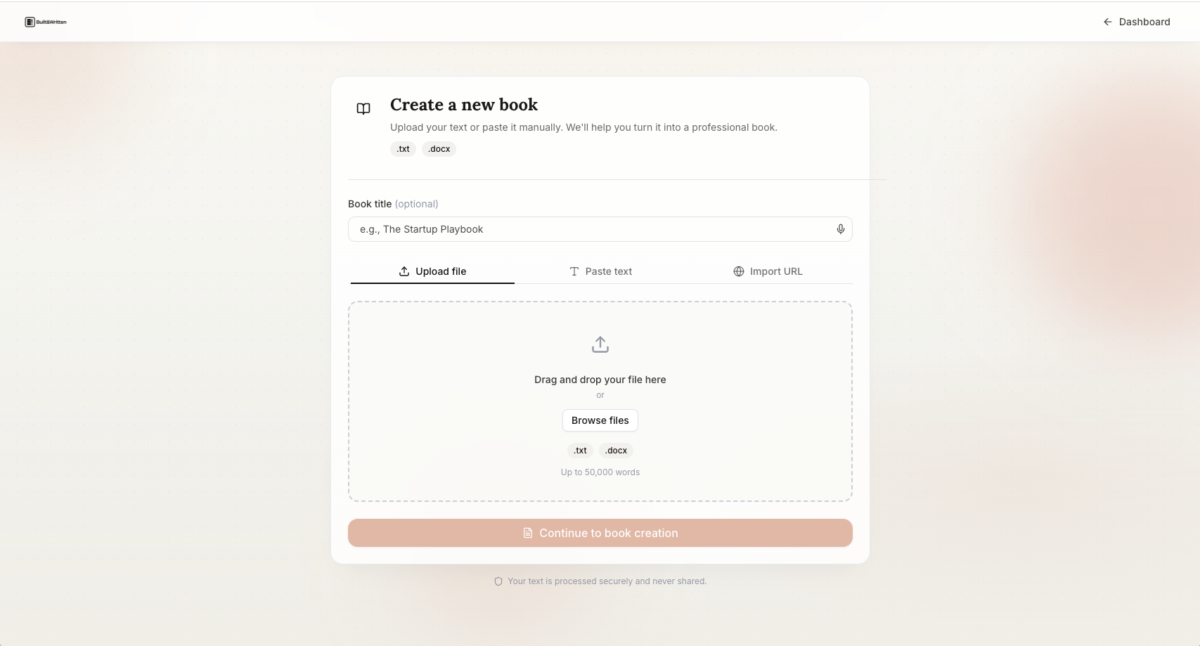 Built&Written: create a new book screen showing upload, paste, and import options