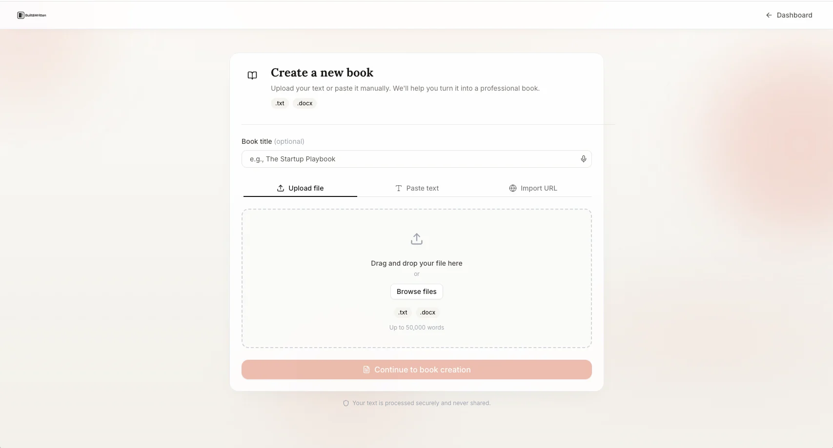 Built&Written: create a new book screen showing upload, paste, and import options