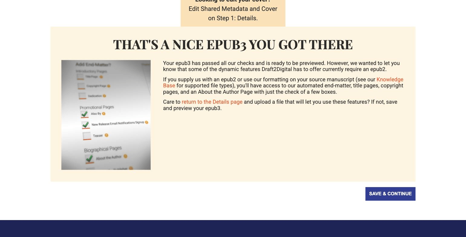 Draft2Digital's screen after an EPUB3 upload, headed That's a nice EPUB3 you got there: the file passed its checks, but automated end matter, title pages, and an About the Author page need an EPUB2 or a source manuscript