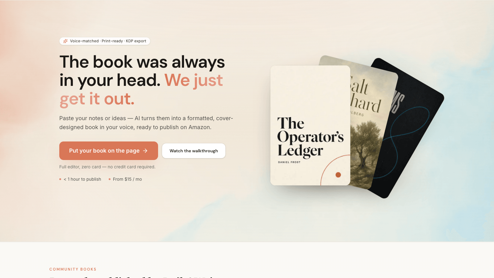 Built and Written homepage showing the assembly flow that turns existing content into a print-ready book
