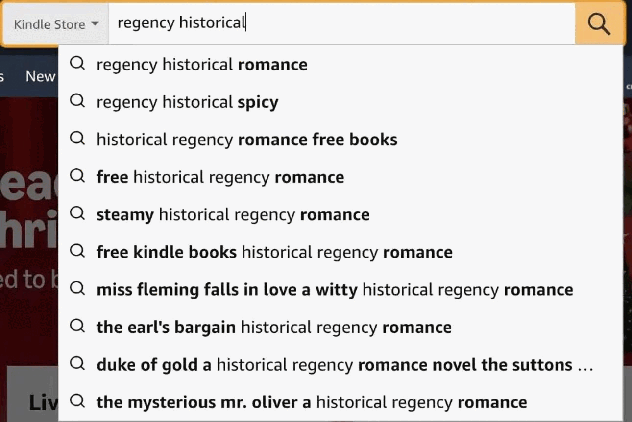 Amazon Kindle Store search box with autocomplete suggestions for regency historical, several of them full book titles