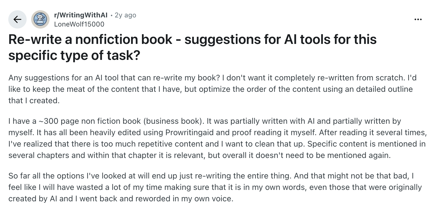 Reddit thread in r/WritingWithAI asking for AI tool suggestions to reorganize a nonfiction book without rewriting it