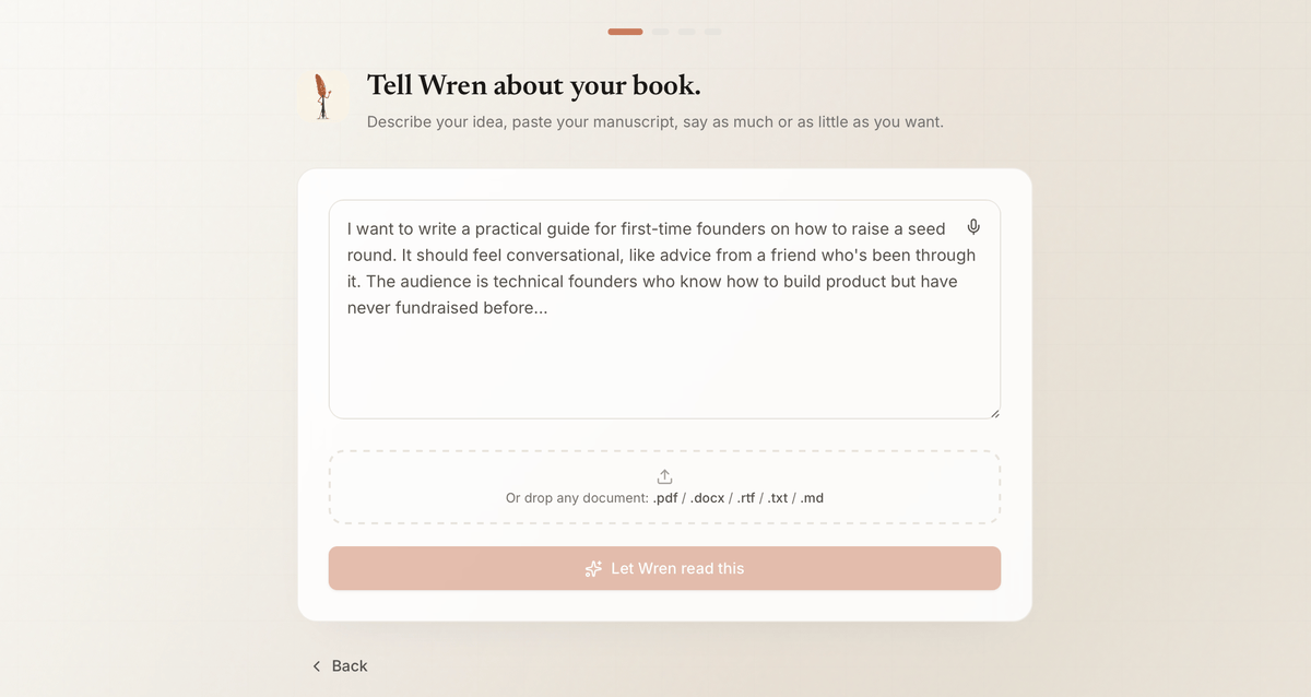 Built&Written's Tell Wren about your book screen with a text box describing a founder's guide and an area to drop a PDF, DOCX, RTF, TXT, or MD document